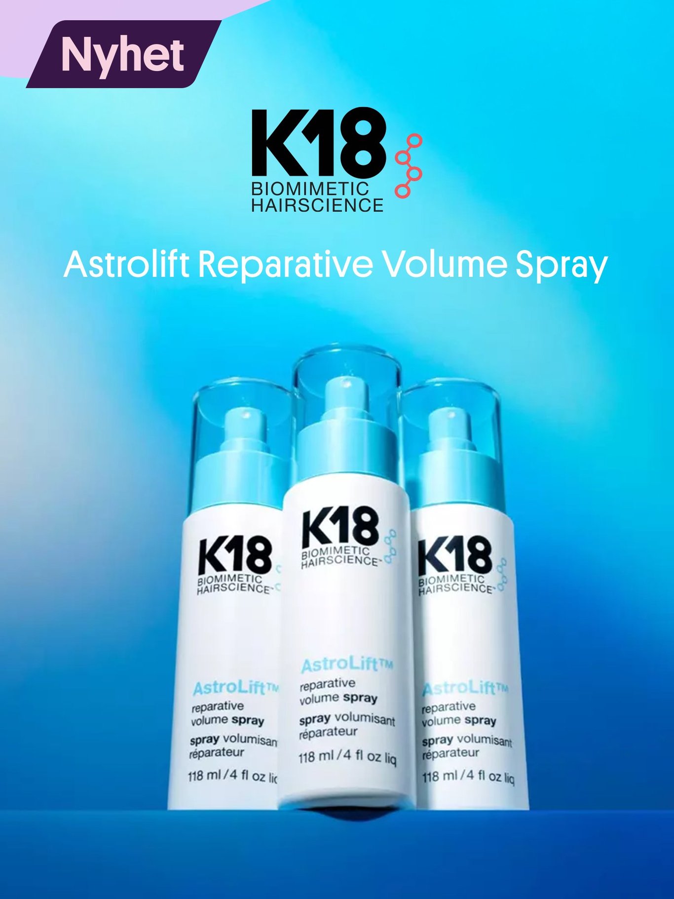 NYHET fra K18! Astrolift Reparative Volume Spray