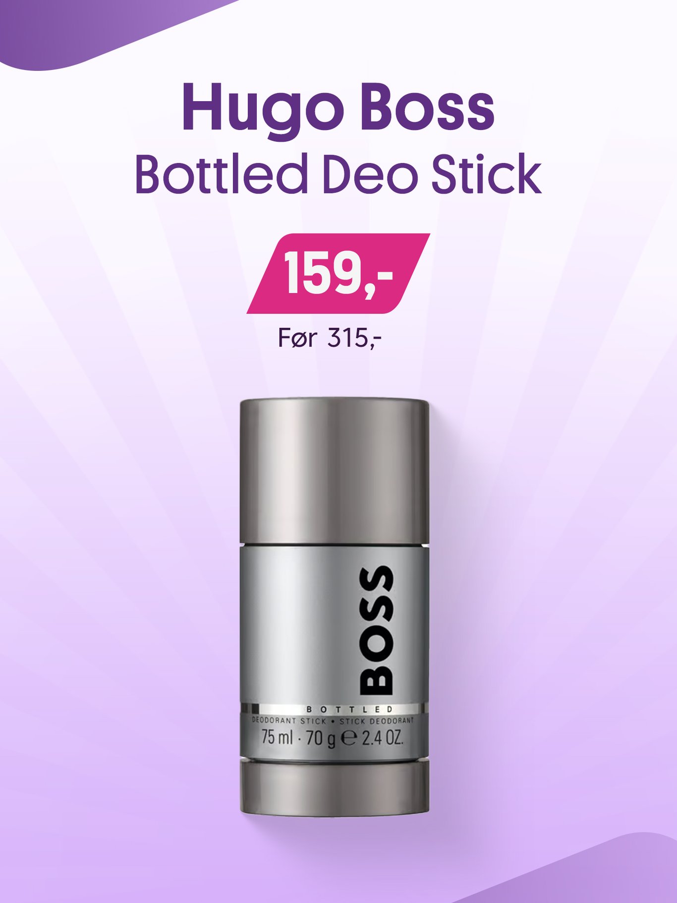 Supertilbud! Hugo Boss deo stick kun 159,-