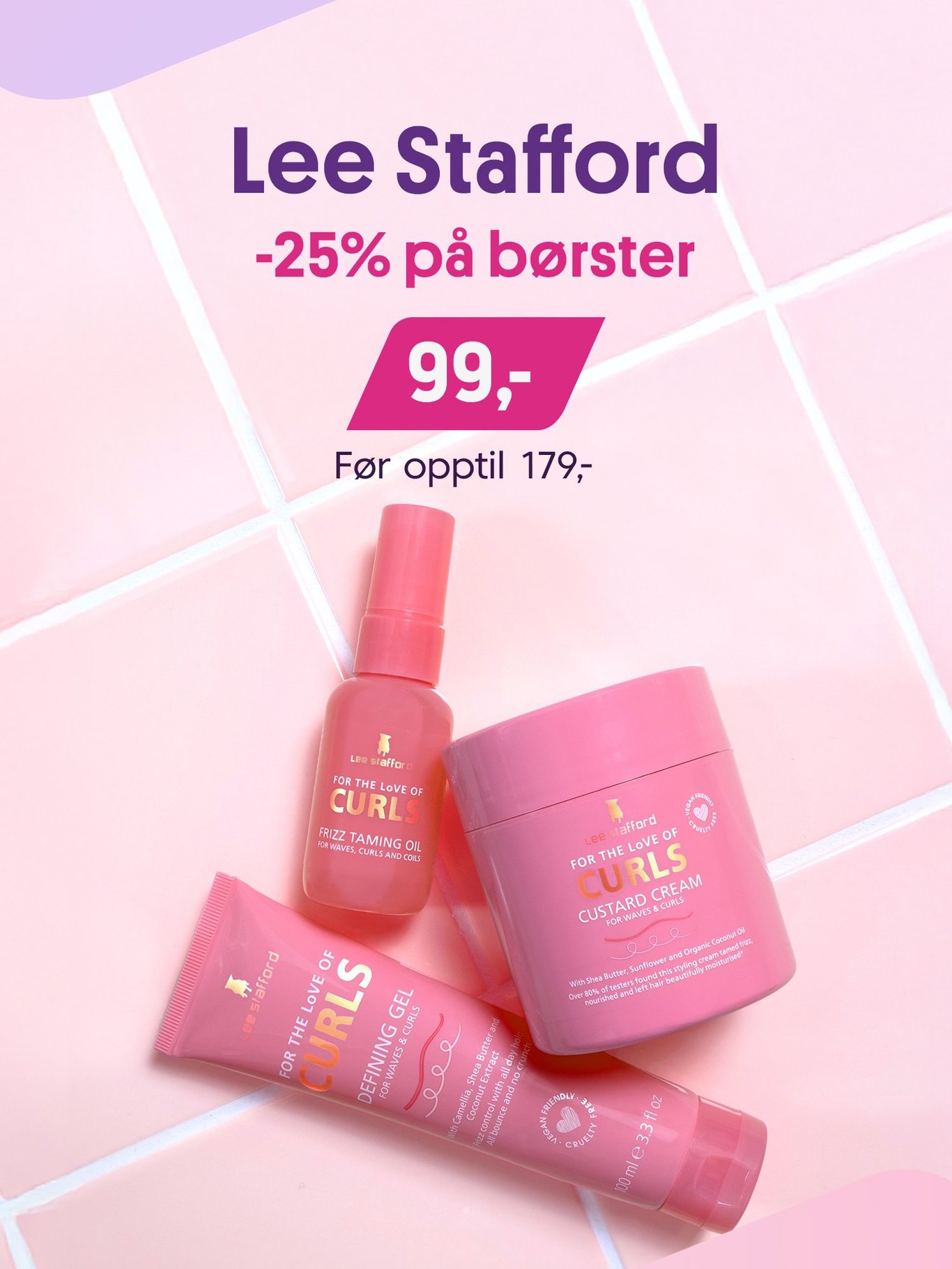 Alt fra Lee Stafford hårpleie til 99,- og 25% på hårbørster