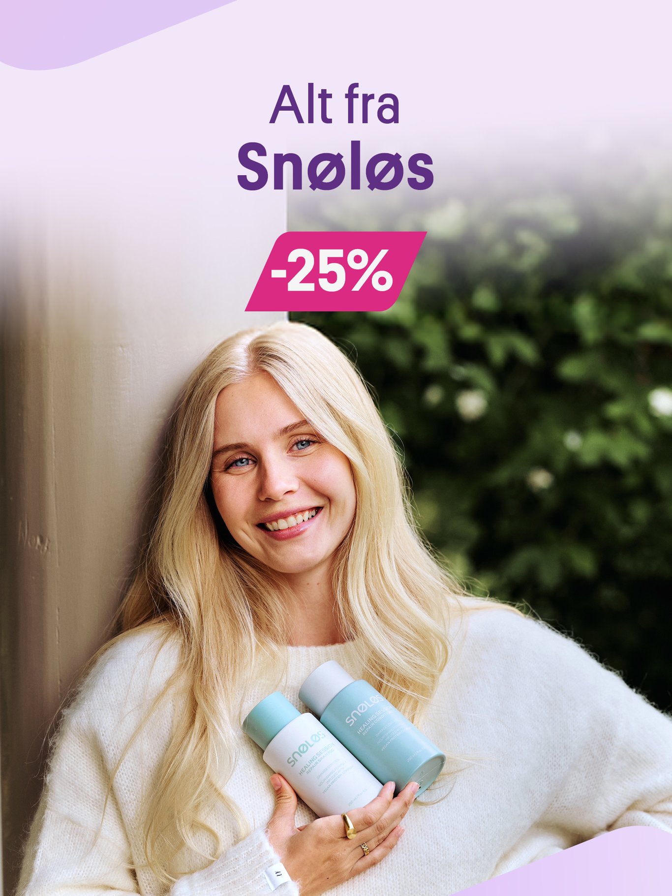Alt fra Snøløs -25%