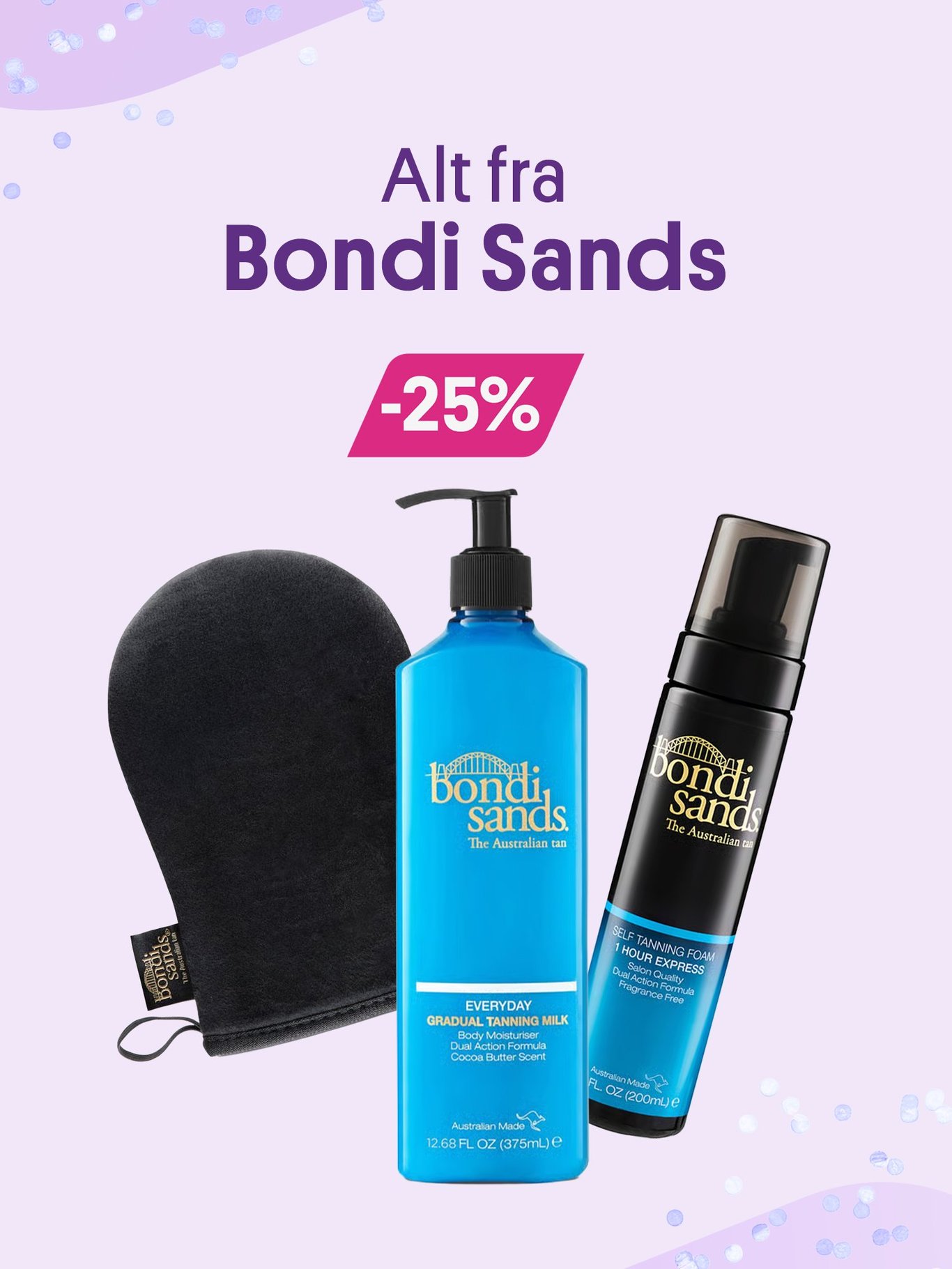 Bondi Sands -25%