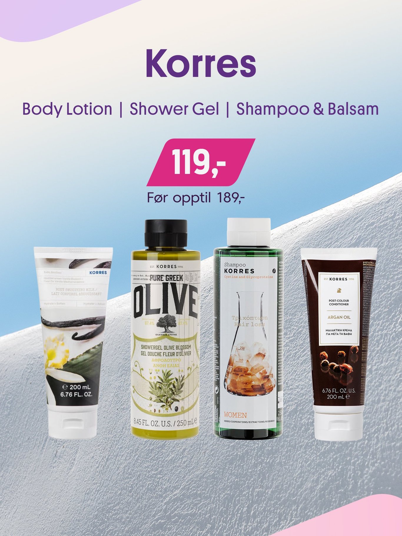 Korres bodylotion, showergel, shampoo og balsam nå 119,-