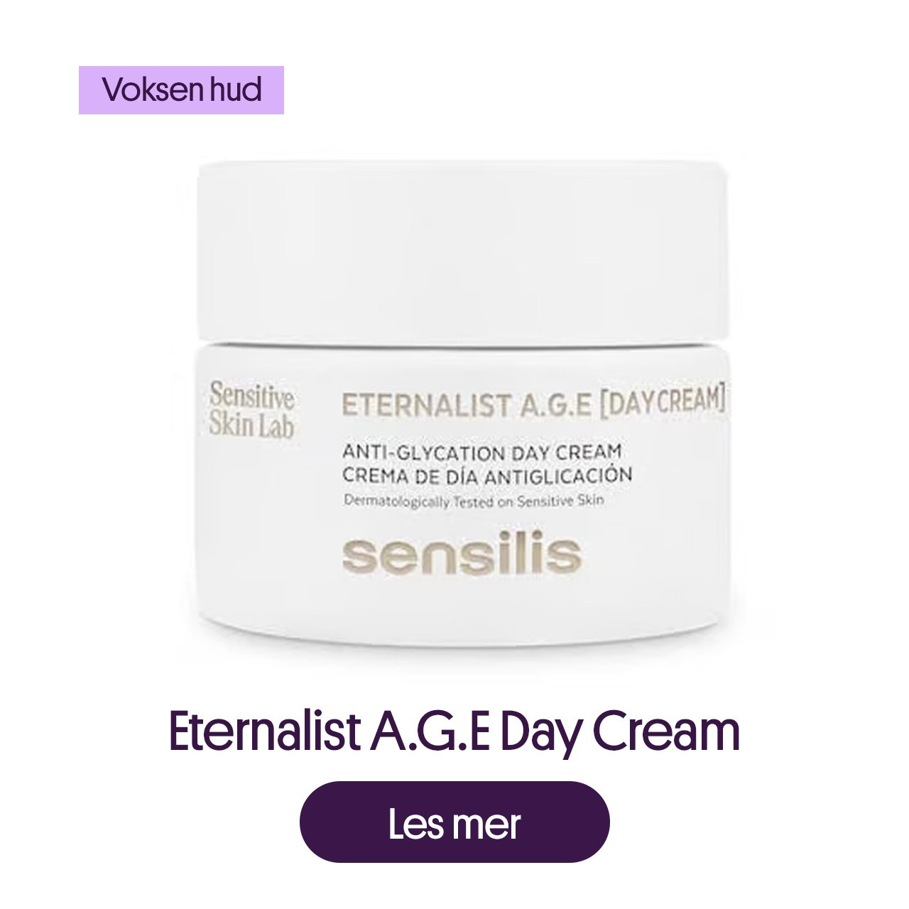 Eternalist AGE day cream
