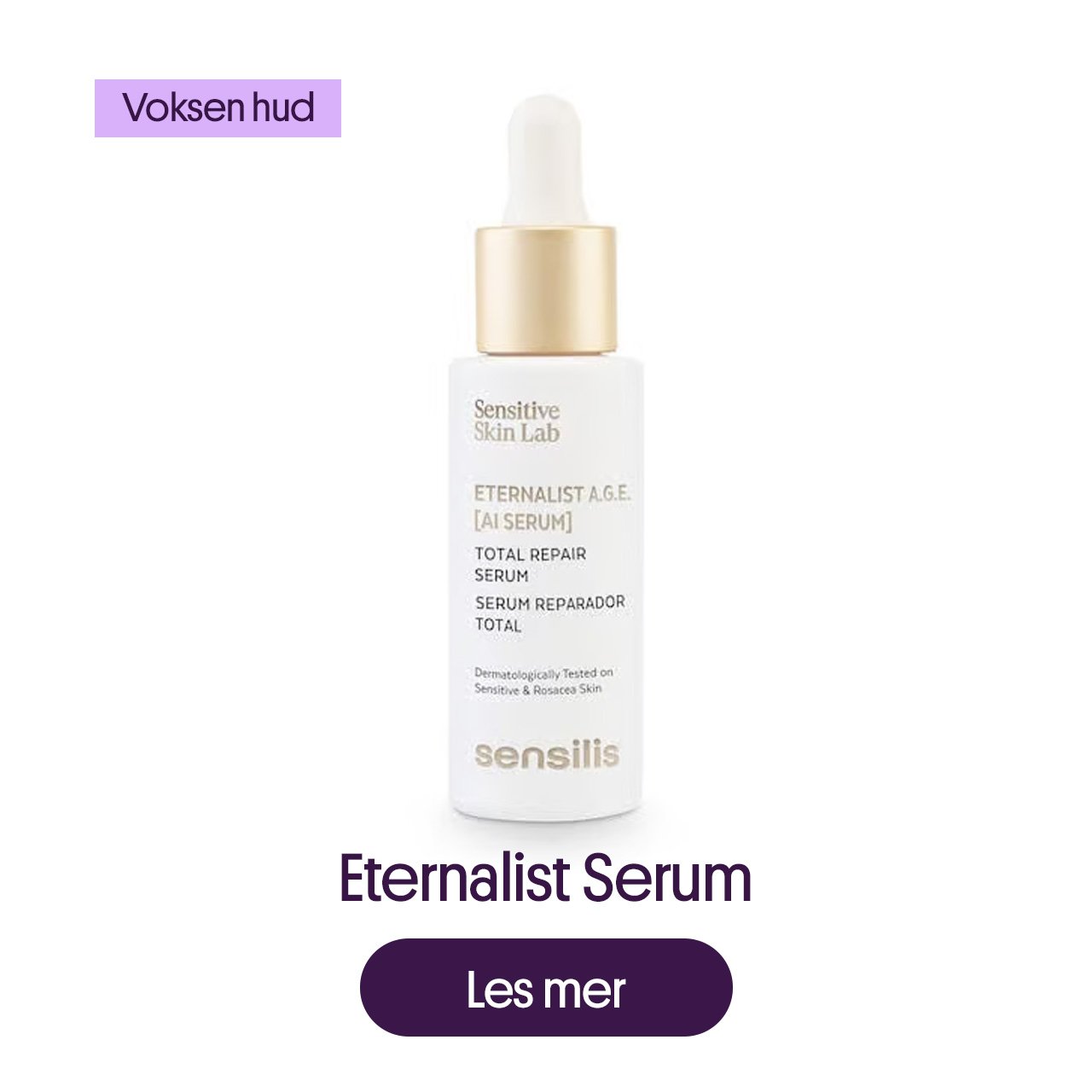 Eternalist serum for voksen hud