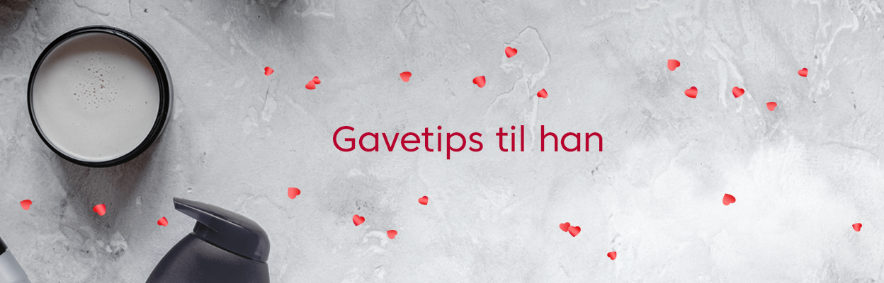 Gavetips til han