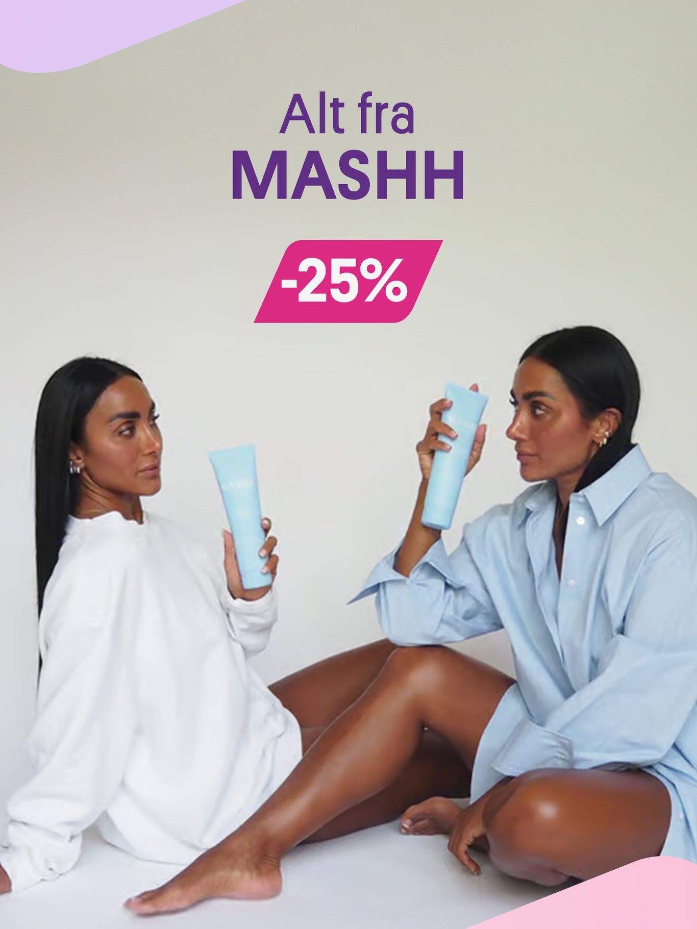 Mashh -25% (Bilde av vita og wanda med hudpleie produkter i hendene)