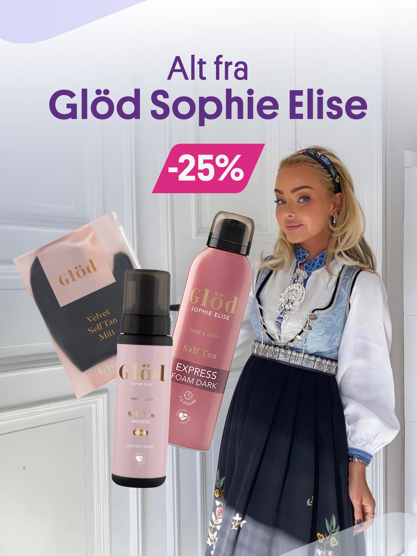 -25% på alt fra Glöd Sophie Elise - bilde av selftan express foam, vanlig foam og hanske. Bilde av Sophie i bunad.