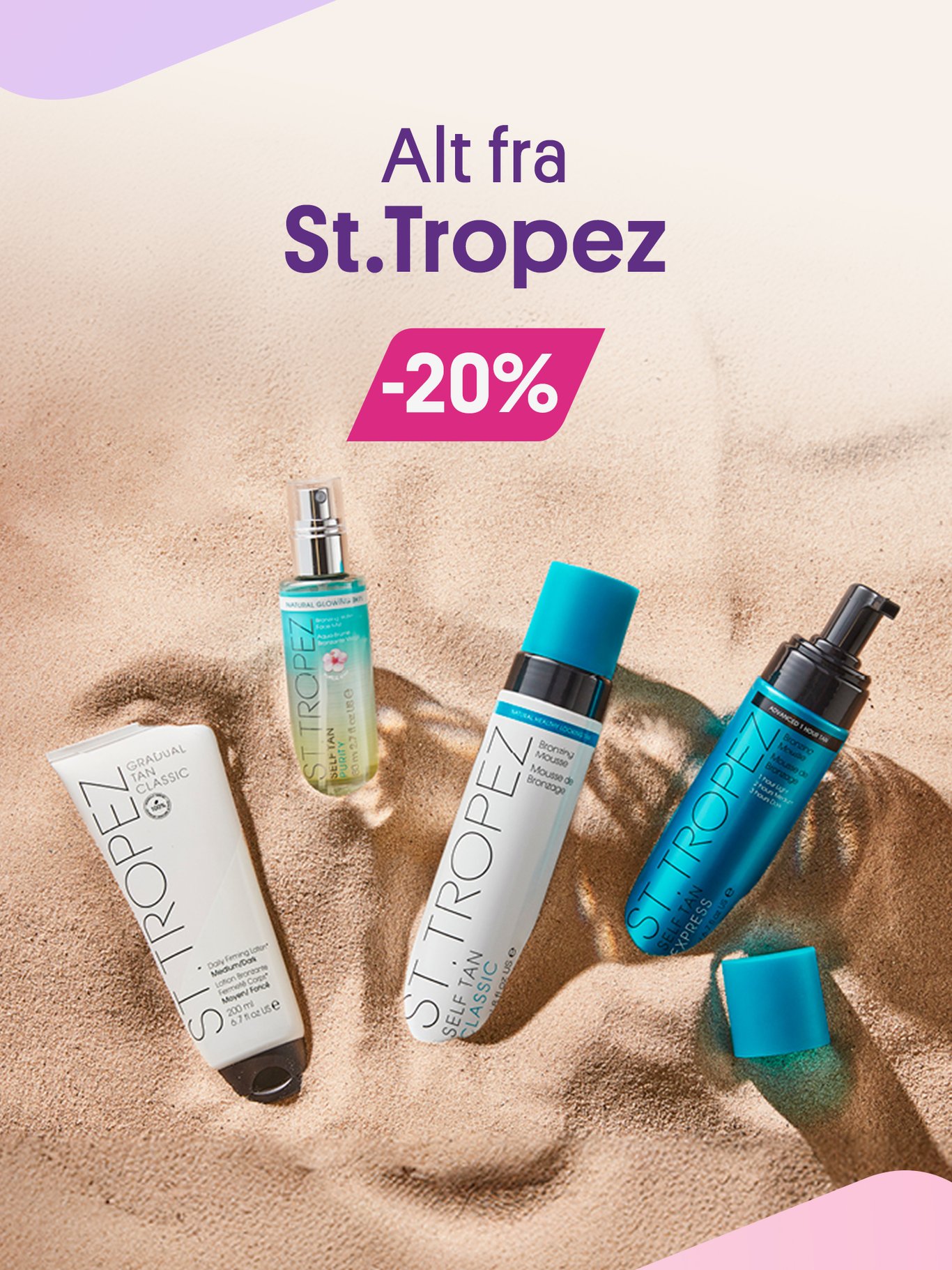 Alt fra St.Tropez -20%. BIlde av ulike selvbruninger.