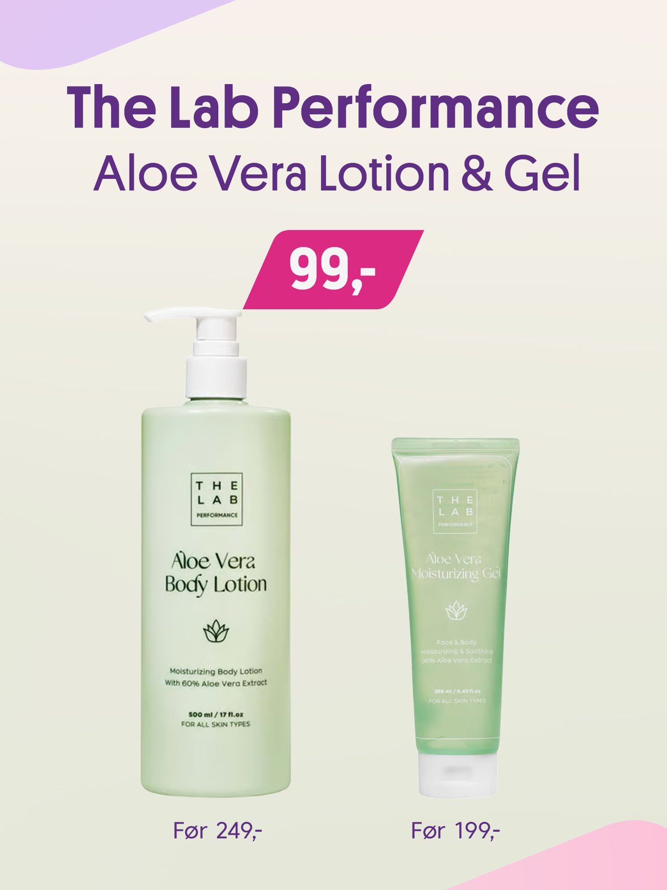 The Lab Performace Aloe Vara Lotion & Gel, nå 99,- (Før 249 og 199,-)