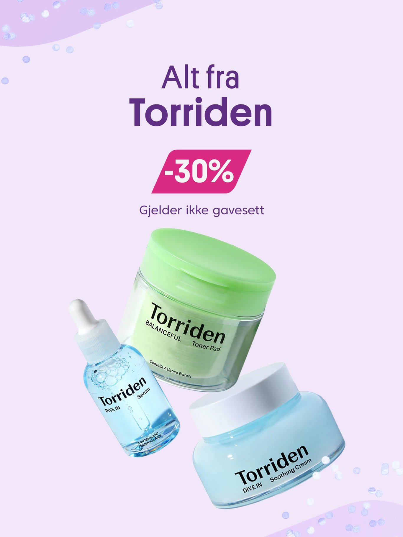 Torriden -30% (Bilde av serum, dagkrem og tonerpads)