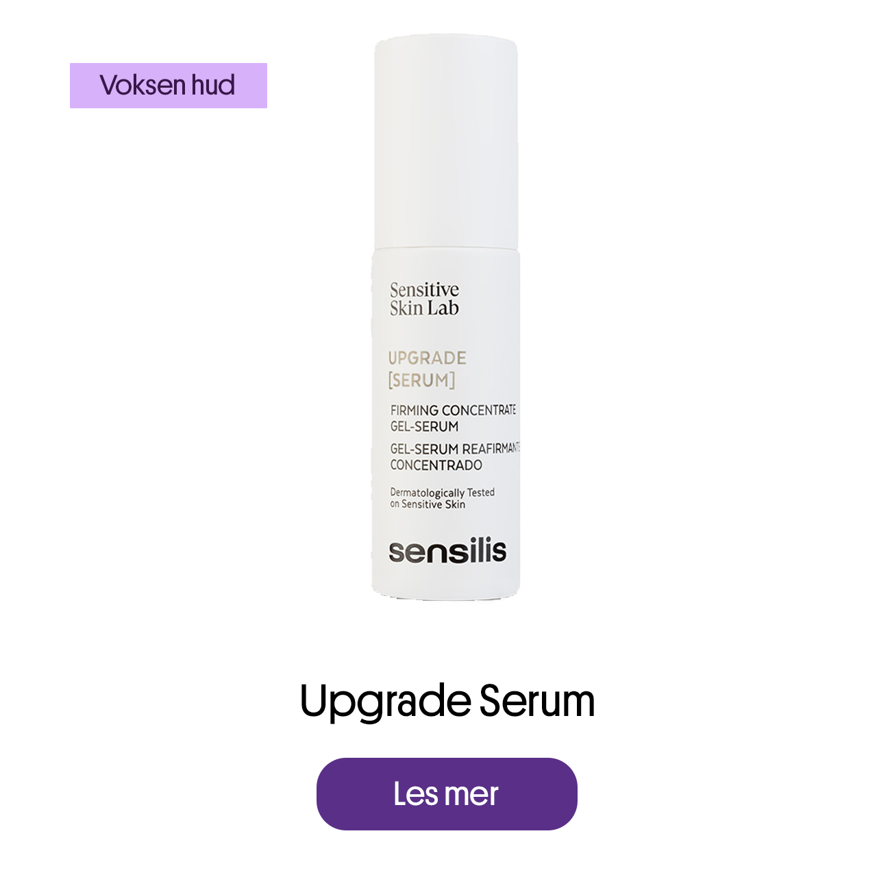 Upgrade Serum for voksen hud