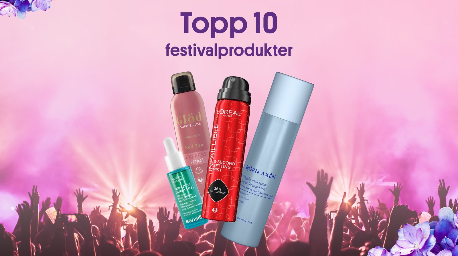 Festival 2025: Våre beste tips til hud, hår og make-up!